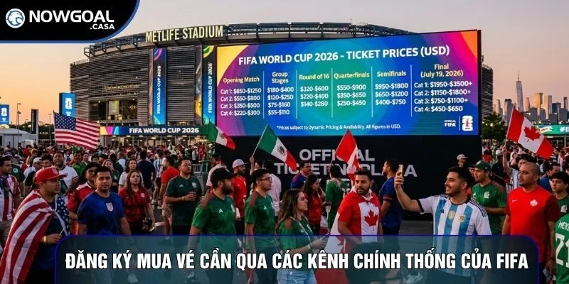 Đăng ký mua vé cần qua các kênh chính thống của FIFA